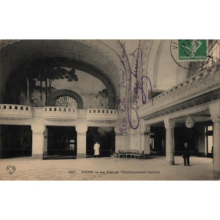 Carte postale ancienne – Vichy – Hall de l’Établissement Thermal (Allier)