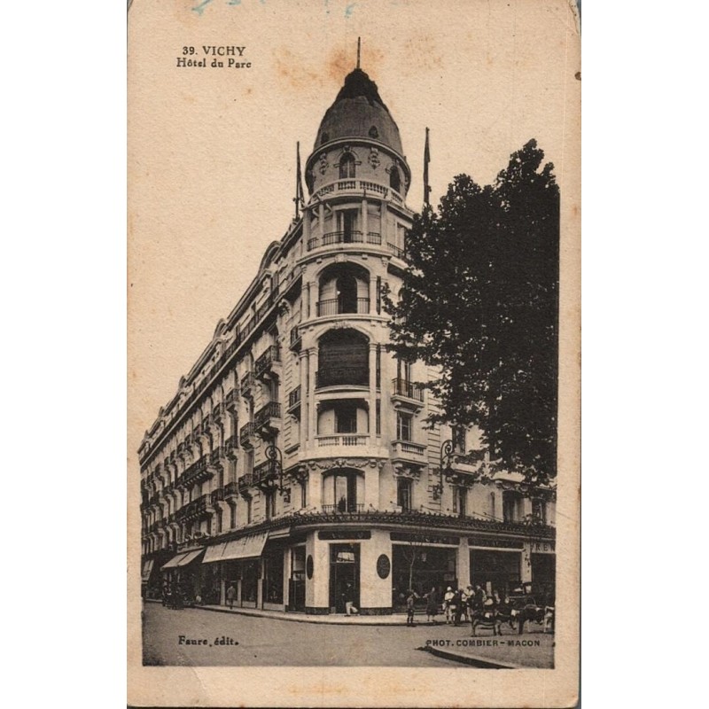 39 - VICHY - Hôtel du Parc - (Faure édition)