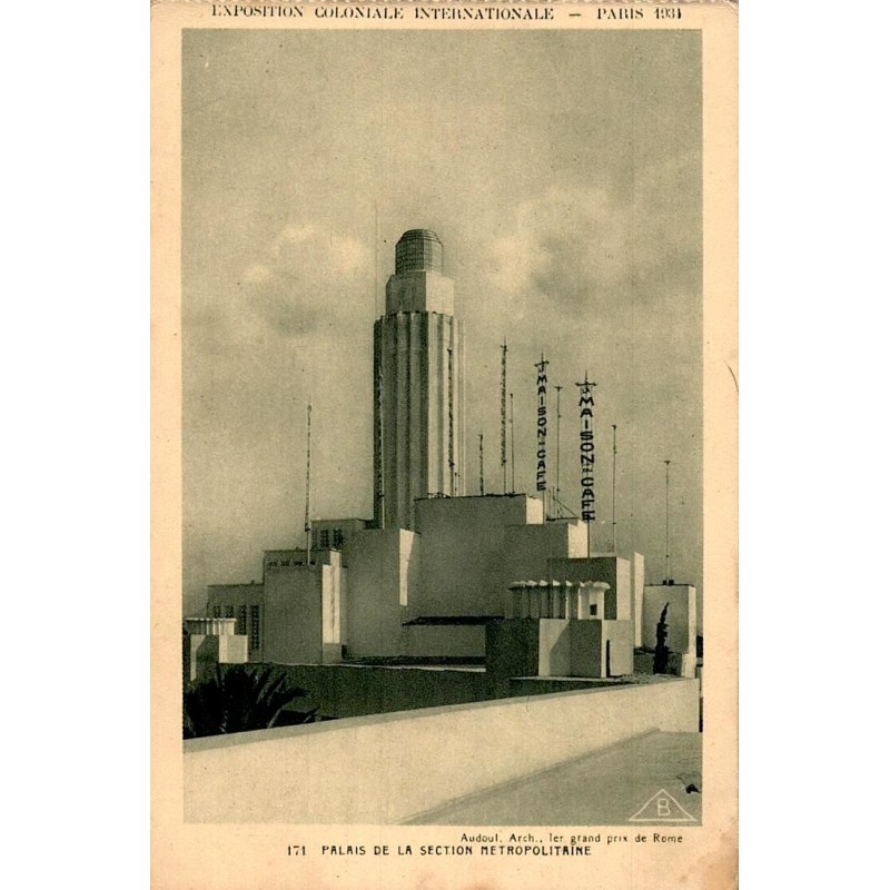 Carte postale ancienne Exposition Coloniale Paris 1931 montrant le Palais de la Section Métropolitaine
