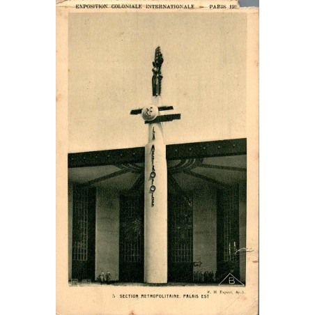Carte postale ancienne Exposition Coloniale Paris 1931 montrant la Section Métropolitaine Est