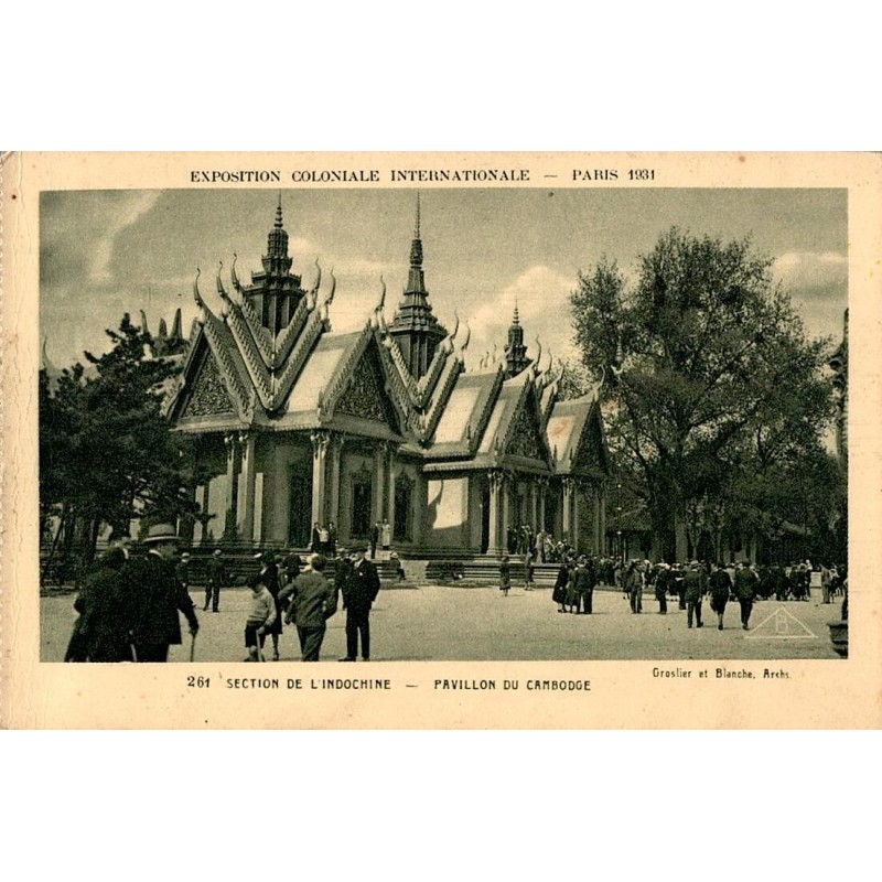 Carte postale ancienne Exposition Coloniale Paris 1931 montrant le Pavillon du Cambodge dans la Section de l’Indochine