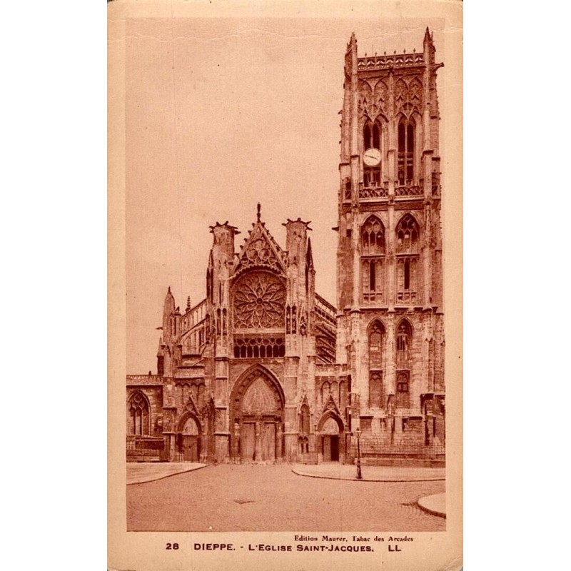 28 DIEPPE - L’Église Saint Jacques -- LL