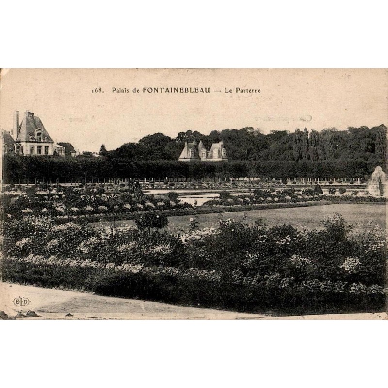 168 - PALAIS DE FONTAINEBLEAU - Le Parterre