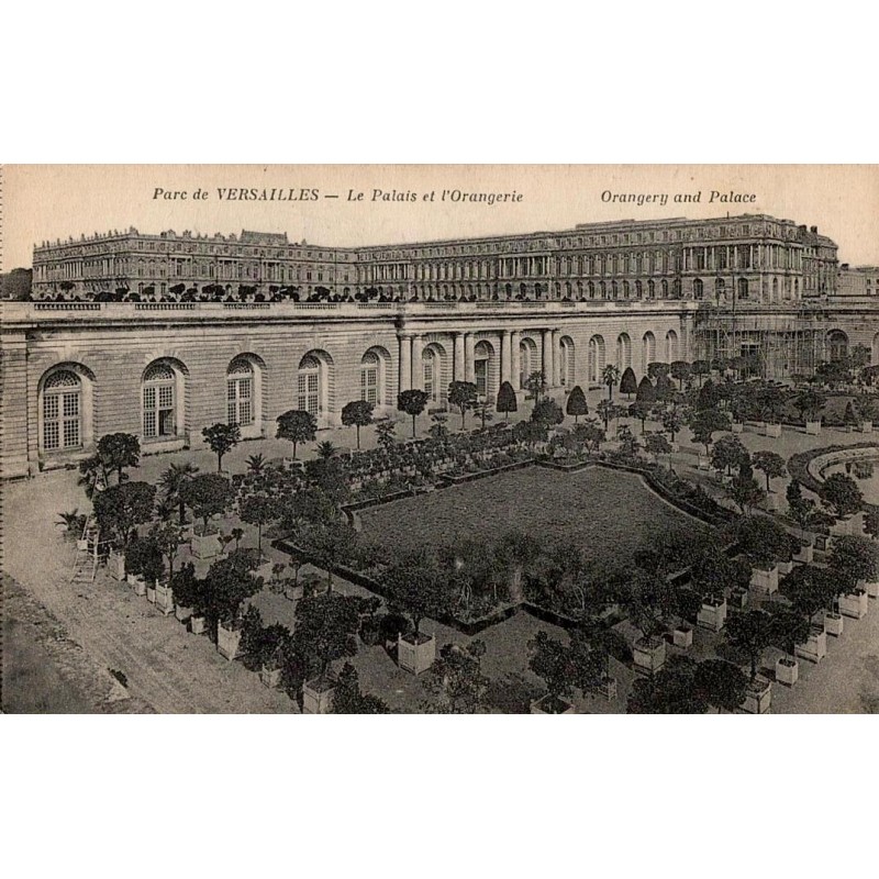 Parc de Versailles - Le Palais et L'orangeraie - Orangery and Palace