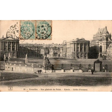 23 - VERSAILLES - Vue Générale du Palais - Entrée - Grille D'honneur