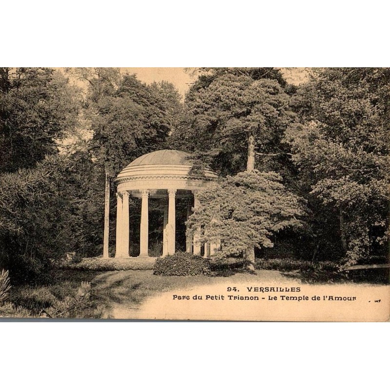 94 - VERSAILLES - Parc du Petit Trianon - Le Temple de l'Amour