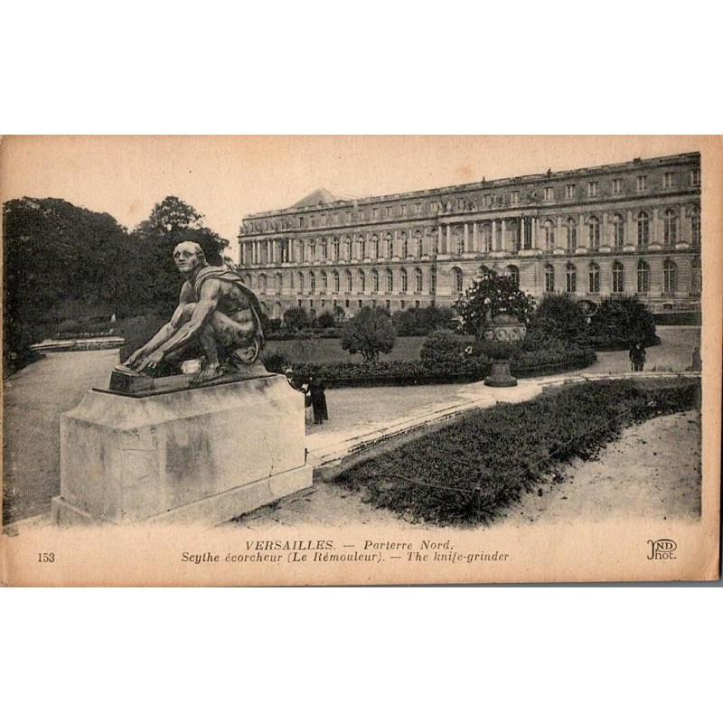 153 -  VERSAILLES - Parterre Nord - Seythe écorcheur (Le Rémouleur)