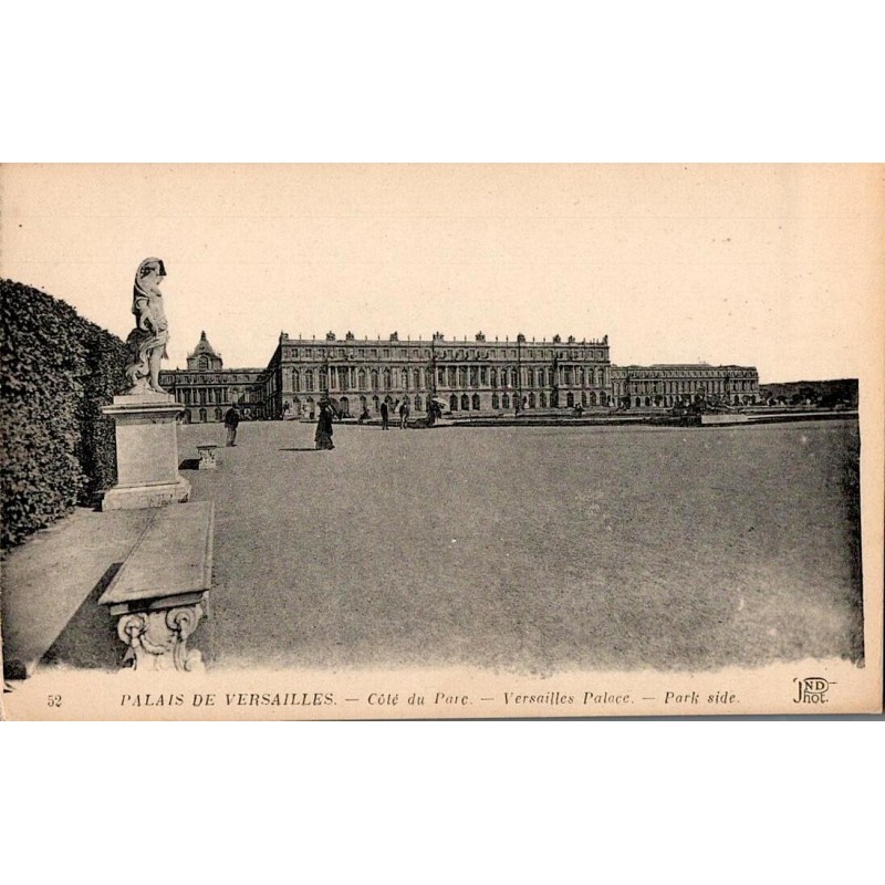52 - PALAIS DE VERSAILLES - Côté du Parc