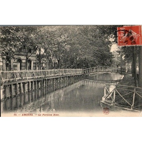 15 - AMIENS - Le Pavillon Bleu