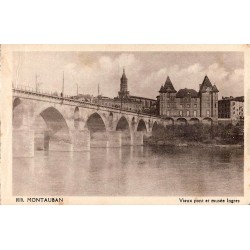 Carte postale ancienne Montauban Vieux Pont et musée Ingres 1900-1915