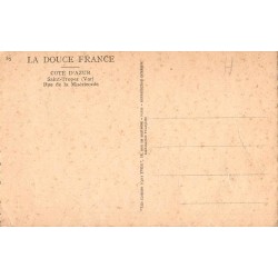 Carte postale ancienne Saint-Tropez rue de la Miséricorde