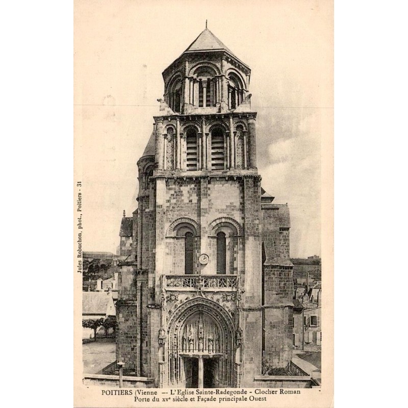 Poitiers (Vienne) - L'église Sainte Radegonde - Clocher Roman