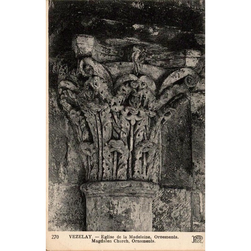 270 - VEZELAY - Église de la Madeleine, Ornements. Magdalen Church ornements - ND