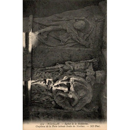 279 - VEZELAY - Église de la Madeleine, Chapiteau de la Porte Latérale droite du Narthex - ND