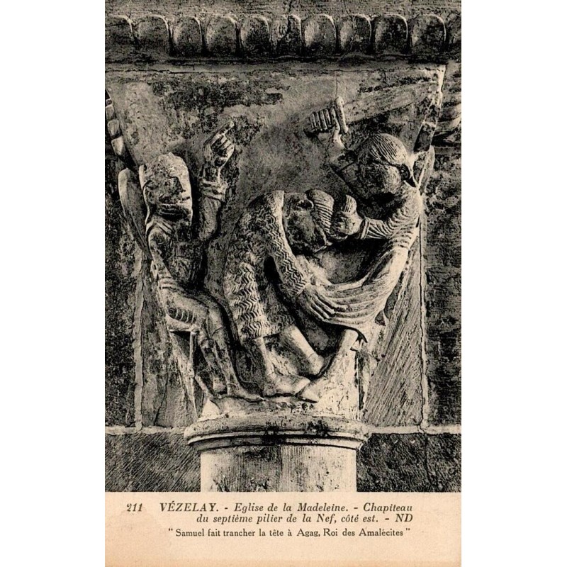 211 - VEZELAY - Église de la Madeleine - Chapiteau du septième Pilier de la Nef (Côté Est) -- ND
