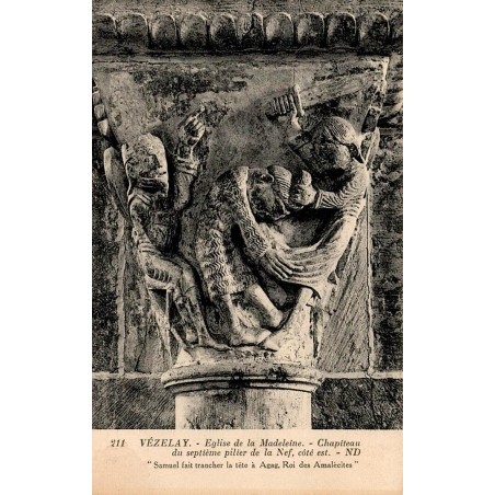 211 - VEZELAY - Église de la Madeleine - Chapiteau du septième Pilier de la Nef (Côté Est) -- ND