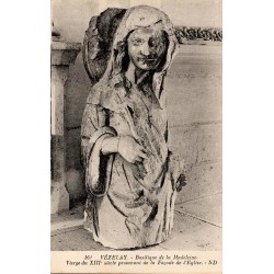 161 - VEZELAY - Basilique de la Madeleine - Vierge du XIIIè siècle provenant de la Façade de l'église -- ND