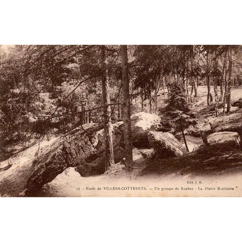 Carte postale ancienne forêt de Villers Cotterets pierre branlante Aisne