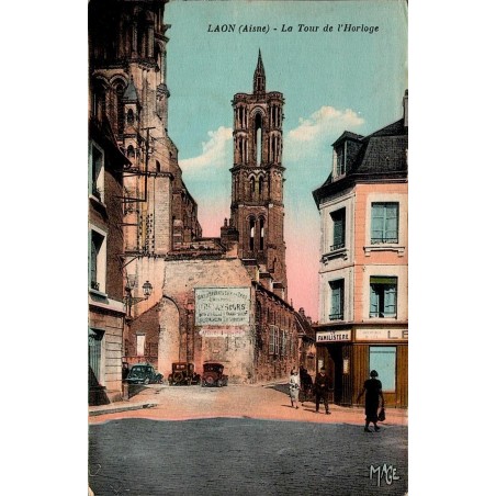 Carte postale ancienne Laon tour de l’horloge cathédrale Aisne