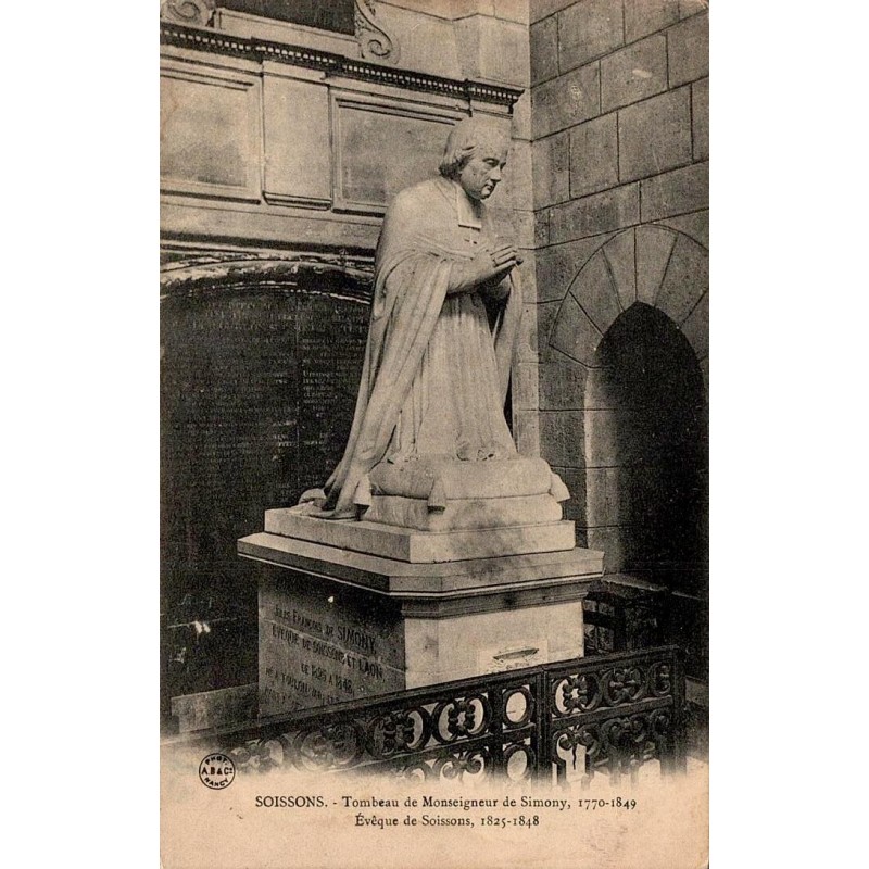 Carte postale ancienne Soissons tombeau Monseigneur de Simony évêque Aisne