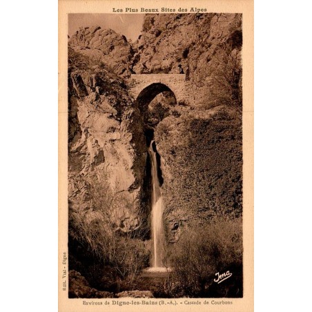 Carte postale ancienne cascade de Courbons Digne les Bains Alpes de Haute Provence