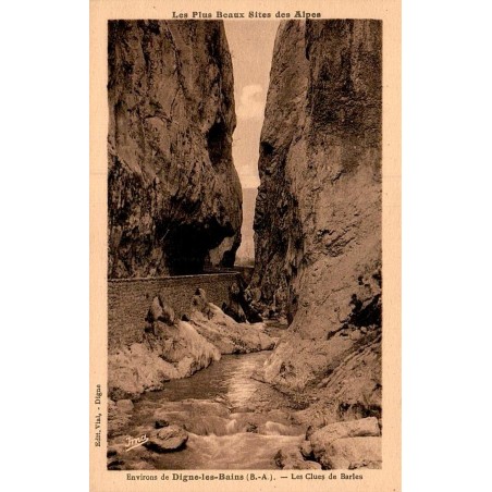 Carte postale ancienne Clues de Barles Digne les Bains Alpes de Haute Provence