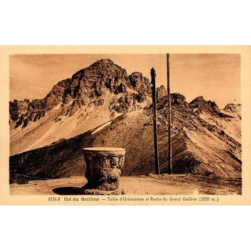 Carte postale ancienne col du Galibier table orientation Grand Galibier
