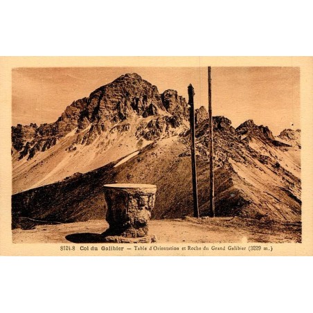 Carte postale ancienne col du Galibier table orientation Grand Galibier