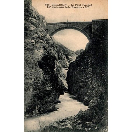 Carte postale ancienne Briançon pont d’Asfeld Durance 56m