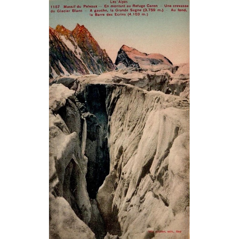 Carte postale ancienne Pelvoux crevasse glacier Blanc refuge Caron