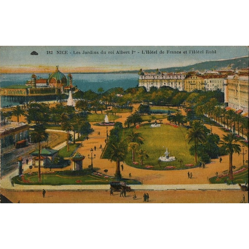 Carte postale ancienne Nice Jardins du Roi Albert 1er Hôtel Ruhl