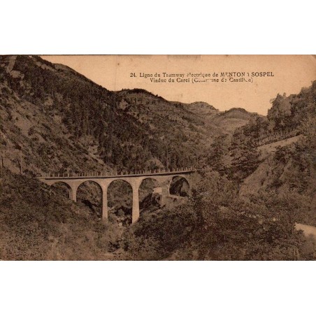 Carte postale ancienne tramway Menton Sospel viaduc Castillon