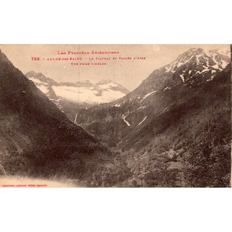 Carte postale ancienne Aulus les Bains plateau vallée d’Arse