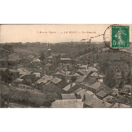 Carte postale ancienne La Selle Aveyron illustré vue générale village