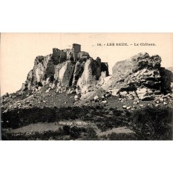 Carte postale ancienne Les Baux de Provence château ruines