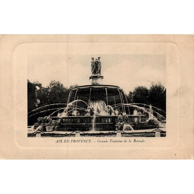 Carte postale ancienne Aix en Provence fontaine de la Rotonde
