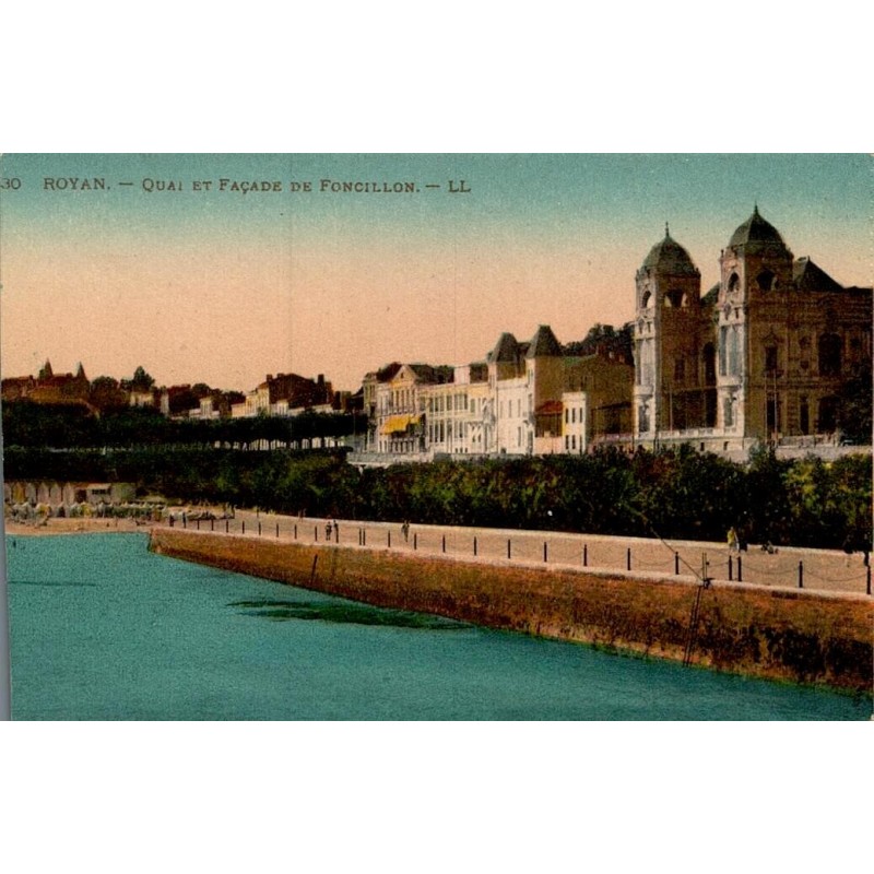 Carte postale ancienne Royan quai Foncillon facade front de mer