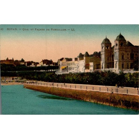 Carte postale ancienne Royan quai Foncillon facade front de mer