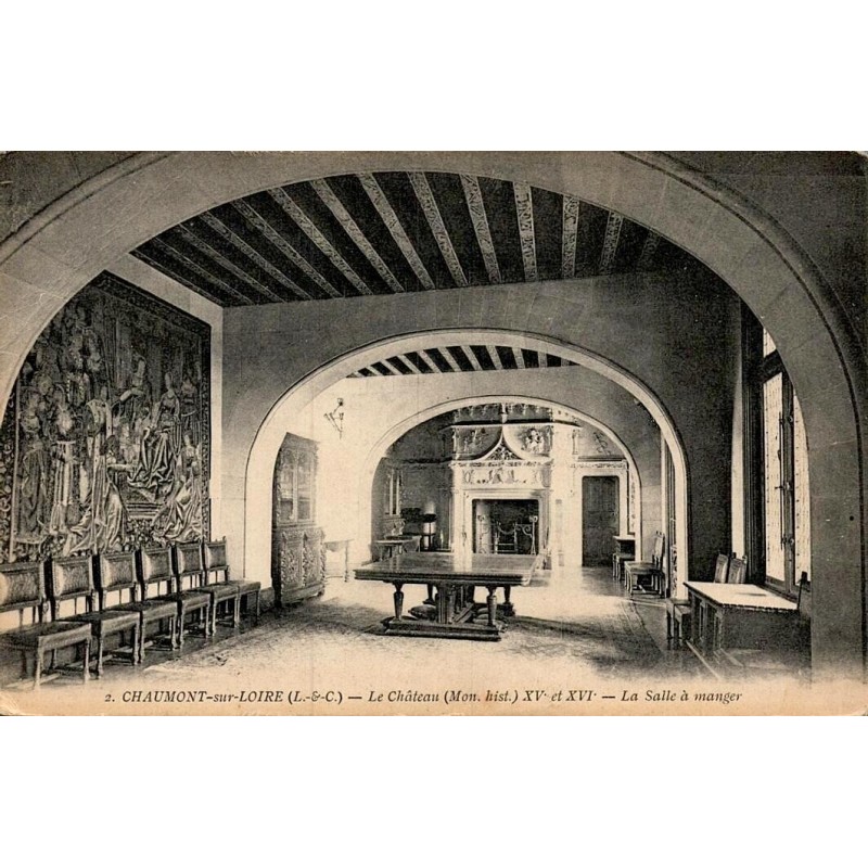 Carte postale ancienne Chaumont sur Loire salle a manger chateau LL