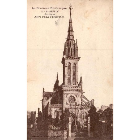 Carte postale ancienne Saint Brieuc basilique Notre Dame Esperance