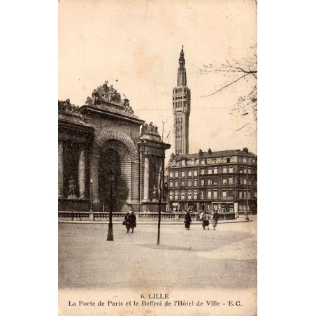 Carte postale ancienne Lille Porte de Paris beffroi hôtel de ville Nord