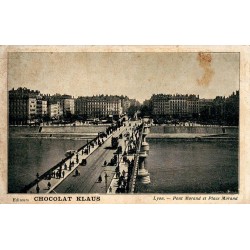 Carte postale ancienne Lyon Pont Morand et Place Morand CPA Rhône
