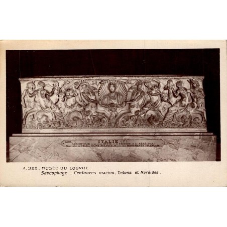 Carte postale ancienne Musée du Louvre sarcophage centaures marins tritons Néréides CPA