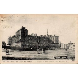 Carte postale ancienne Château de Saint-Germain sous Napoléon Ier CPA Yvelines