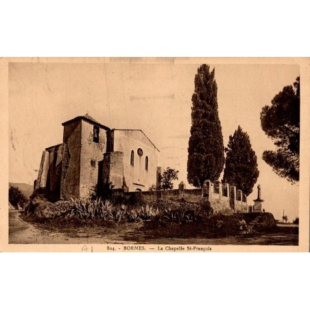 Carte postale ancienne Bormes-les-Mimosas Chapelle Saint-François-de-Paule CPA Var