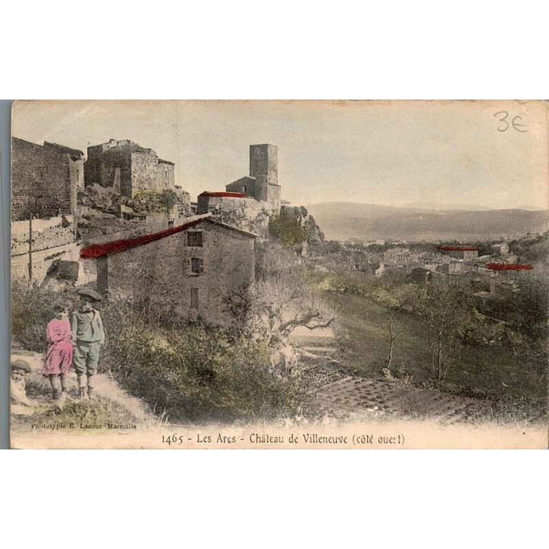 CPA Les Arcs-sur-Argens Château de Villeneuve côté ouest