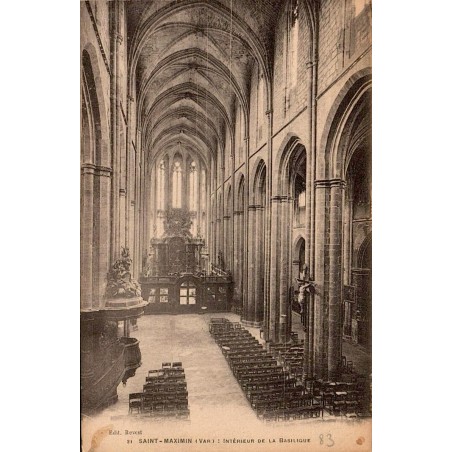 Carte postale ancienne Saint-Maximin-la-Sainte-Baume intérieur de la basilique