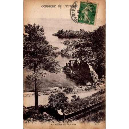 Carte postale ancienne Corniche de l’Estérel Pointe de Maubois