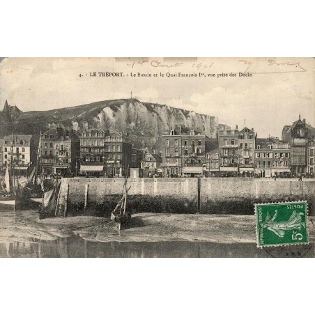 Carte postale ancienne Le Tréport bassin et quai François Ier vus depuis les docks