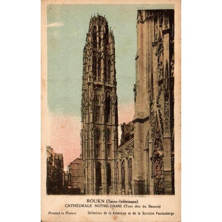 Carte postale ancienne Rouen cathédrale Notre-Dame Tour de Beurre